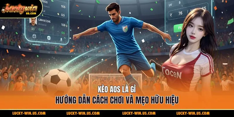 kèo aos